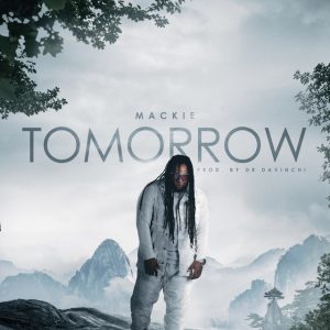Mackie – Tomorrow